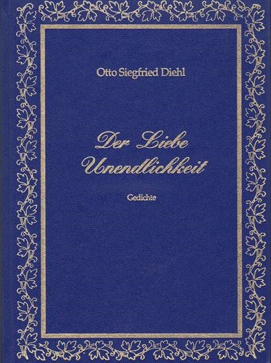 O. S. Diehl, Der Liebe Unendlichkeit, 1991